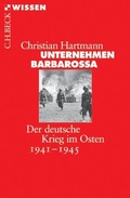 Cover: Unternehmen Barbarossa - C.H.BECK