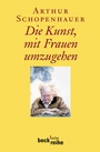 Cover: Die Kunst, mit Frauen umzugehen - C.H.BECK