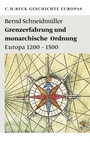 Cover: Grenzerfahrung und monarchische Ordnung - C.H.BECK