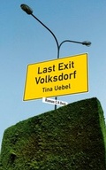 Cover: Last Exit Volksdorf - C.H.BECK