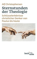 Cover: Sternstunden der Theologie - C.H.BECK