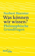 Cover: Was k&ouml;nnen wir wissen? - C.H.BECK