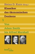 Cover: Klassiker des &ouml;konomischen Denkens Band 1 - C.H.BECK