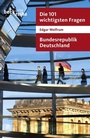 Bild: Die 101 wichtigsten Fragen - Bundesrepublik Deutschland - C.H.BECK