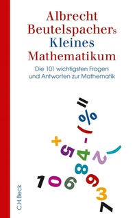 Abbildung von: Albrecht Beutelspachers Kleines Mathematikum - C.H.BECK