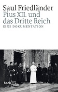 Cover: Pius XII. und das Dritte Reich - C.H.BECK
