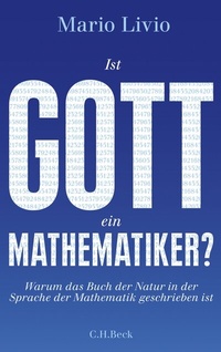 Abbildung von: Ist Gott ein Mathematiker? - C.H.BECK