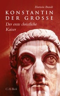 Cover: Konstantin der Grosse - C.H.BECK