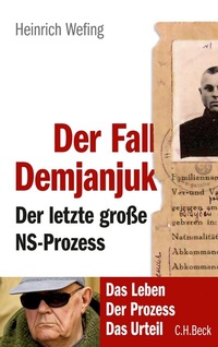 Enlarge image Cover: Der Fall Demjanjuk - C.H.BECK