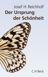 Abbildung von: Der Ursprung der Schönheit - C.H.BECK