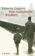 Cover: Eine italienische Kindheit - C.H.BECK