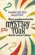 Cover: Eine mathematische Mystery Tour durch unser Leben - C.H.BECK