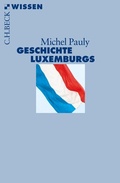 Cover: Geschichte Luxemburgs - C.H.BECK