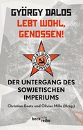 Cover: Lebt wohl, Genossen! - C.H.BECK