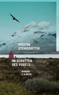 Cover: Im Schatten des Vogels - C.H.BECK