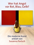 Cover: Wer hat Angst vor Rot, Blau, Gelb? - C.H.BECK
