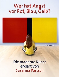 Abbildung von: Wer hat Angst vor Rot, Blau, Gelb? - C.H.BECK