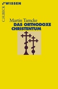 Cover: Das orthodoxe Christentum - C.H.BECK