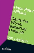 Cover: Deutsche W&ouml;rter jiddischer Herkunft - C.H.BECK