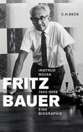 Cover: Fritz Bauer 1903-1968 - C.H.BECK