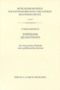 Cover: M&uuml;nchener Beitr&auml;ge zur Papyrusforschung und antiken Rechtsgeschichte / M&uuml;nchener Beitr&auml;ge zur Papyrusforschung Heft 103: Papinians Quaestiones - C.H.BECK