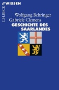 Cover: Geschichte des Saarlandes - C.H.BECK