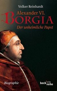 Abbildung von: Alexander VI. Borgia - C.H.BECK