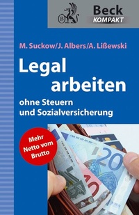Abbildung von: Legal arbeiten ohne Steuern und Sozialversicherung - C.H.BECK