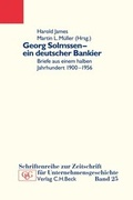 Cover: Georg Solmssen - ein deutscher Bankier - C.H.BECK