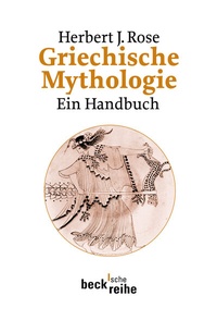 Abbildung von: Griechische Mythologie - C.H.BECK