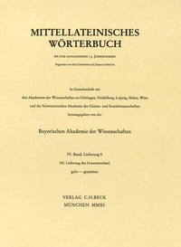 Abbildung von: Mittellateinisches Wörterbuch 40. Lieferung (gelo - gratuitus) - C.H.BECK