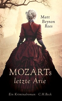 Abbildung von: Mozarts letzte Arie - C.H.BECK