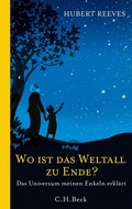Cover: Wo ist das Weltall zu Ende? - C.H.BECK
