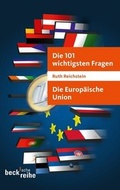 Cover: Die 101 wichtigsten Fragen - Die Europ&auml;ische Union - C.H.BECK