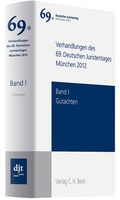 Cover: Verhandlungen des 69. Deutschen Juristentages M&uuml;nchen 2012 Bd. I: Gutachten - C.H.BECK