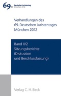 Cover: Verhandlungen des 69. Deutschen Juristentages M&uuml;nchen 2012 Band II/2: Sitzungsberichte - C.H.BECK