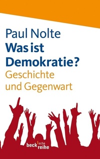 Abbildung von: Was ist Demokratie? - C.H.BECK