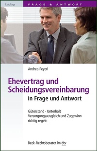 Abbildung von: Ehevertrag und Scheidungsvereinbarung in Frage und Antwort - C.H.BECK