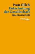 Cover: Entschulung der Gesellschaft - C.H.BECK