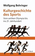 Cover: Kulturgeschichte des Sports - C.H.BECK