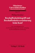 Cover: Beschaffenheitsbegriff und Beschaffenheitsvereinbarung beim Kauf - C.H.BECK