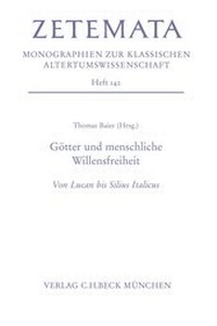 Abbildung von: Götter und menschliche Willensfreiheit - C.H.BECK