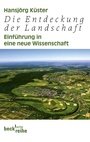 Bild: Die Entdeckung der Landschaft - C.H.BECK