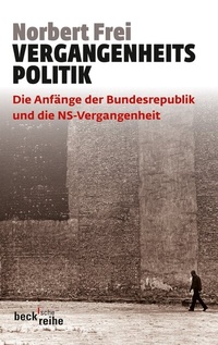 Abbildung von: Vergangenheitspolitik - C.H.BECK