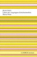Cover: Leben des vergn&uuml;gten Schulmeisterlein Maria Wutz in Auenthal - C.H.BECK
