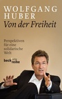 Cover: Von der Freiheit - C.H.BECK
