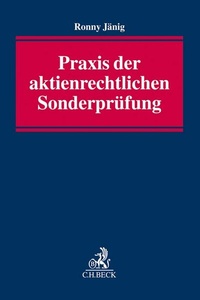 Abbildung von: Praxis der aktienrechtlichen Sonderprüfung - C.H.BECK