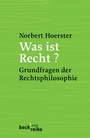 Cover: Was ist Recht? - C.H.BECK