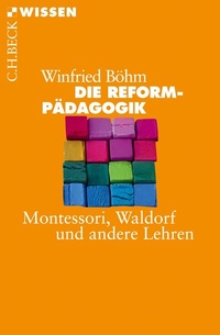 Enlarge image Cover: Die Reformpädagogik - C.H.BECK