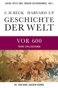 Cover: Geschichte der Welt Die Welt vor 600 - C.H.BECK